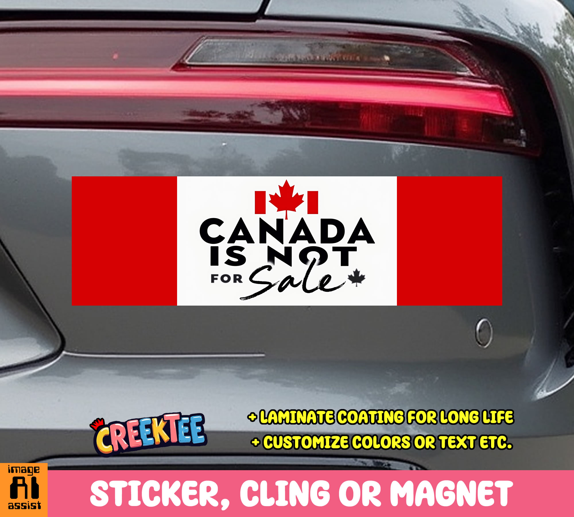 Canada is Not for Sale Vinyl Bumper Sticker  Window Cling or Magnet in UV Laminate Coating and Various Sizes